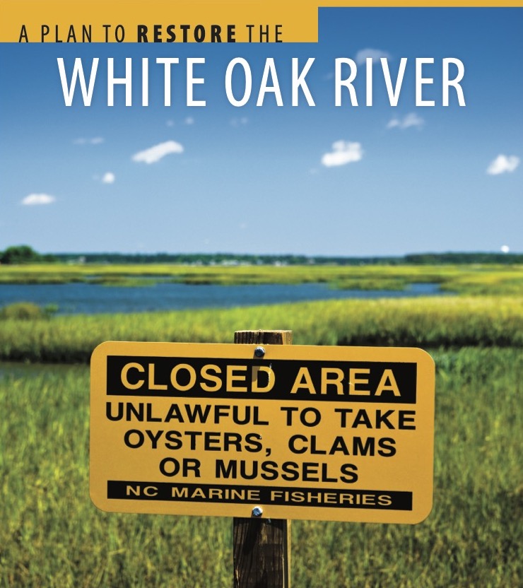 White Oak River Restoration Plan North Carolina Coastal Federation