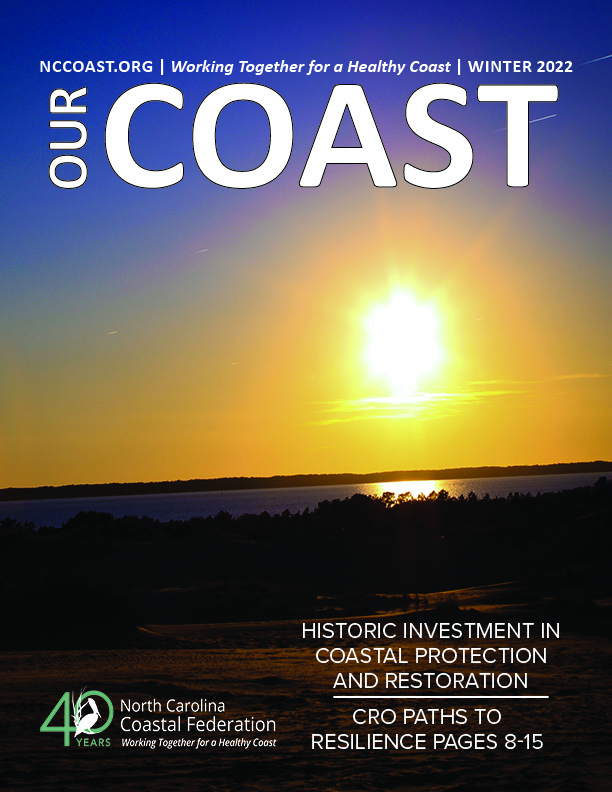 Our Coast Winter 2022 | North Carolina Coastal Federation